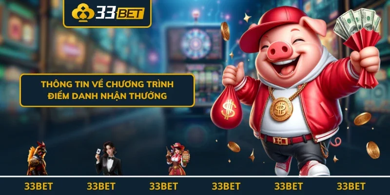 Thông tin về chương trình Điểm Danh Nhận Thưởng